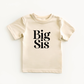 Big Sis Tee